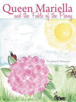 cover image of Queen Mariella and the Fable of the Peony